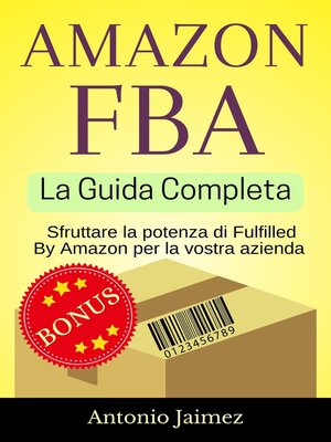 cover image of Amazon FBA, La Guida Completa